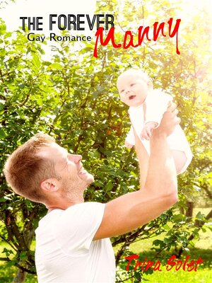cover image of The Forever Manny (Gay Romance)